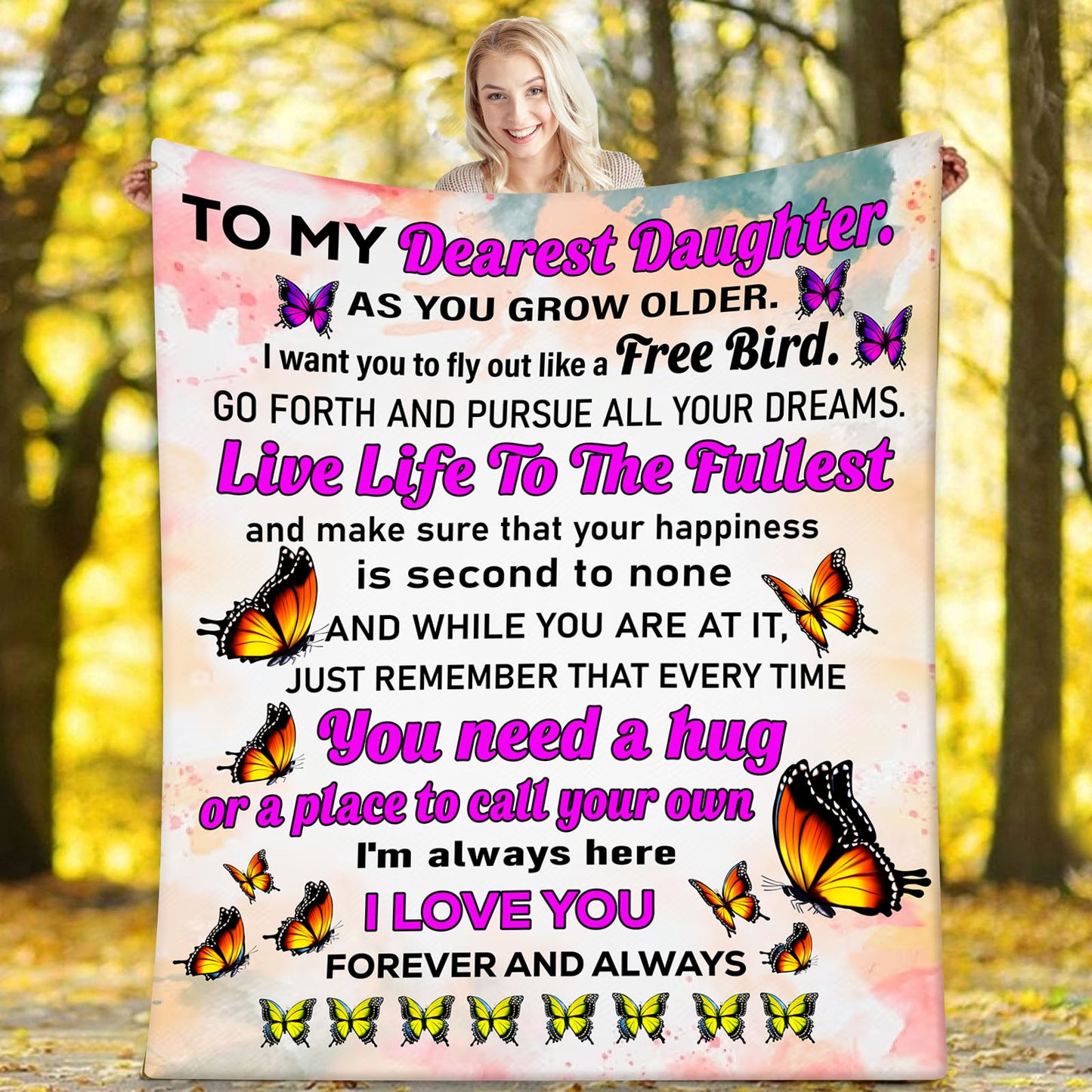 Velveteen Plush Blanket: Dear Daughter as you grow older, Be free and fly Like a Bird.