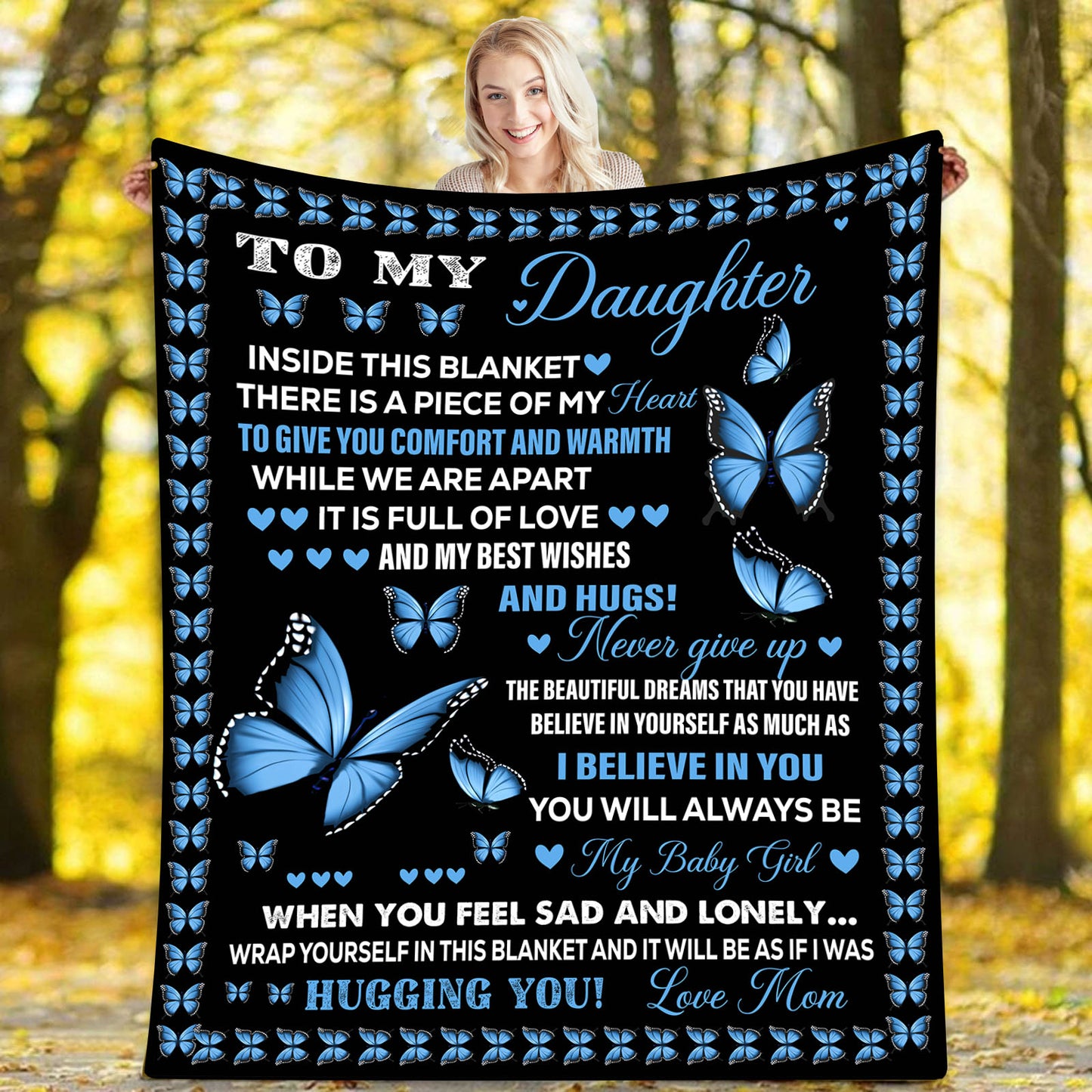 Velveteen Plush Blanket: Dear Daughter a piece of my Heart is with you.