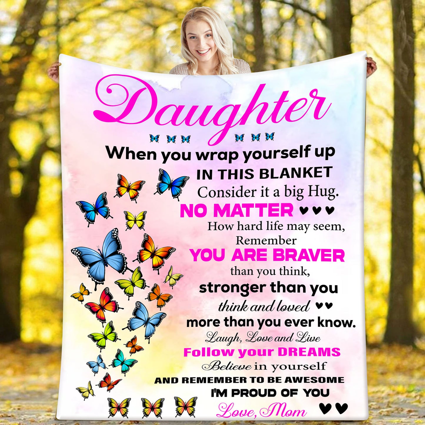 Velveteen Plush Blanket: Dear Daughter you are loved more than you know.