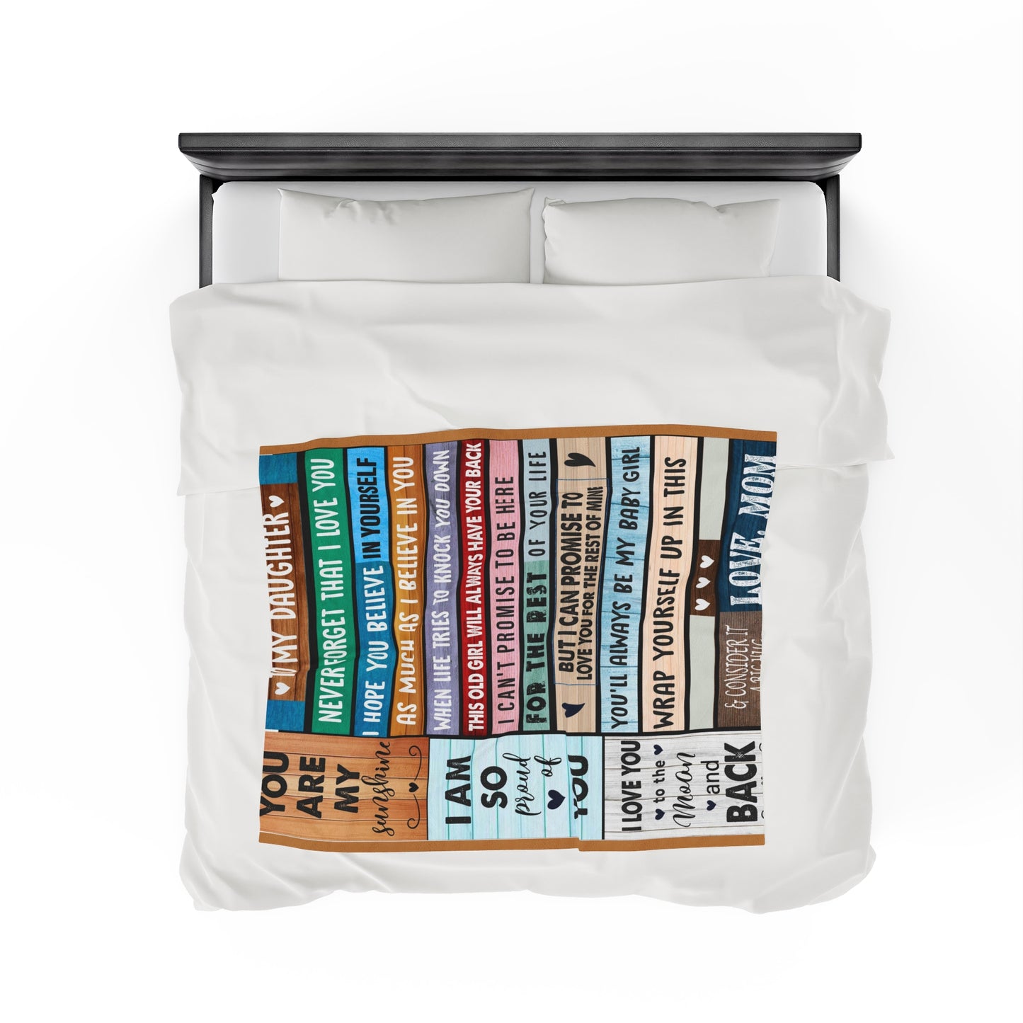 Velveteen Plush Blanket: Dear Daughter, Never forget that I love you.