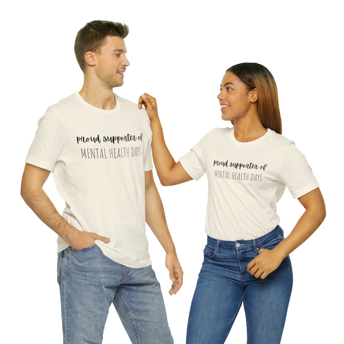 Empowering Proud Supporter of Mental Health Days' T-Shirt Unisex Jersey Short Sleeve Tee