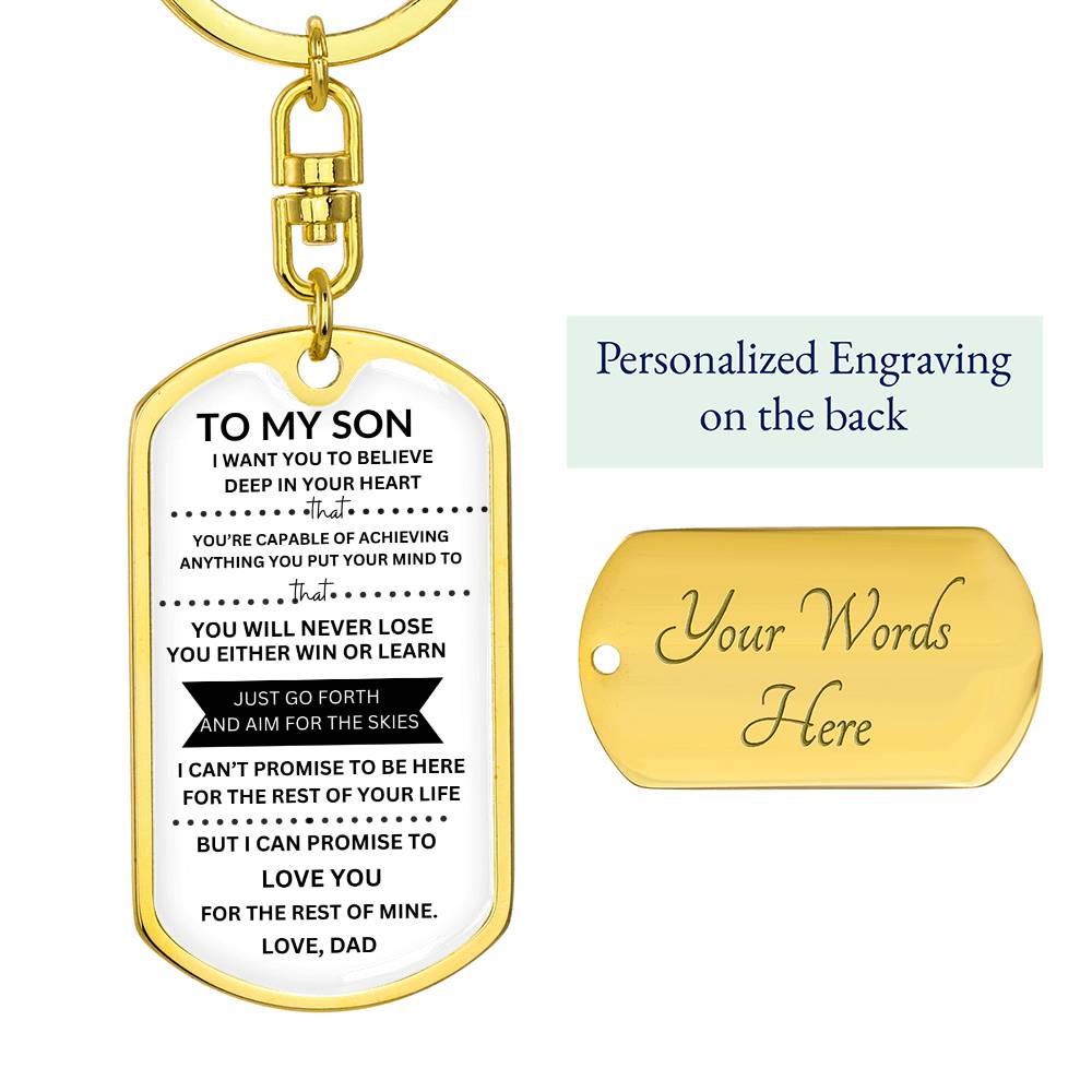 Dog Tag Key Chain from Dad to Son.