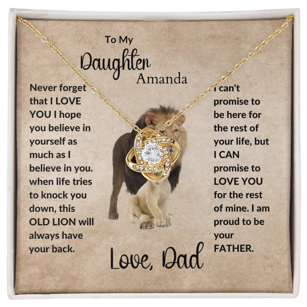 To My Daughter| Personalized Message | This Old Lion will Always have your back | Love Knot Necklace.