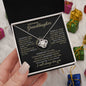 TO MY AMAZING GRANDDAUGTHER| YOU ARE THE MOST BEAUTIFUL CHAPTER OF MY LIFE | LOVE KNOT NECKLACE