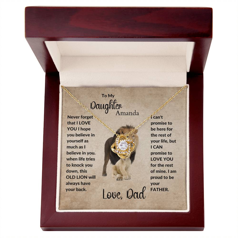 To My Daughter| Personalized Message | This Old Lion will Always have your back | Love Knot Necklace.