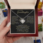 TO MY AMAZING GRANDDAUGTHER| YOU ARE THE MOST BEAUTIFUL CHAPTER OF MY LIFE | LOVE KNOT NECKLACE