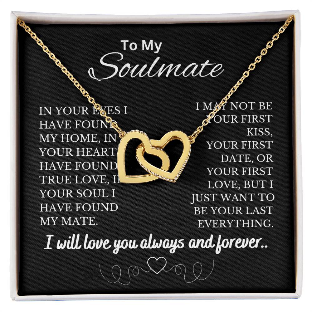 To My Soulmate - In Your Eyes I Have Found Home | Interlocking Heats necklace