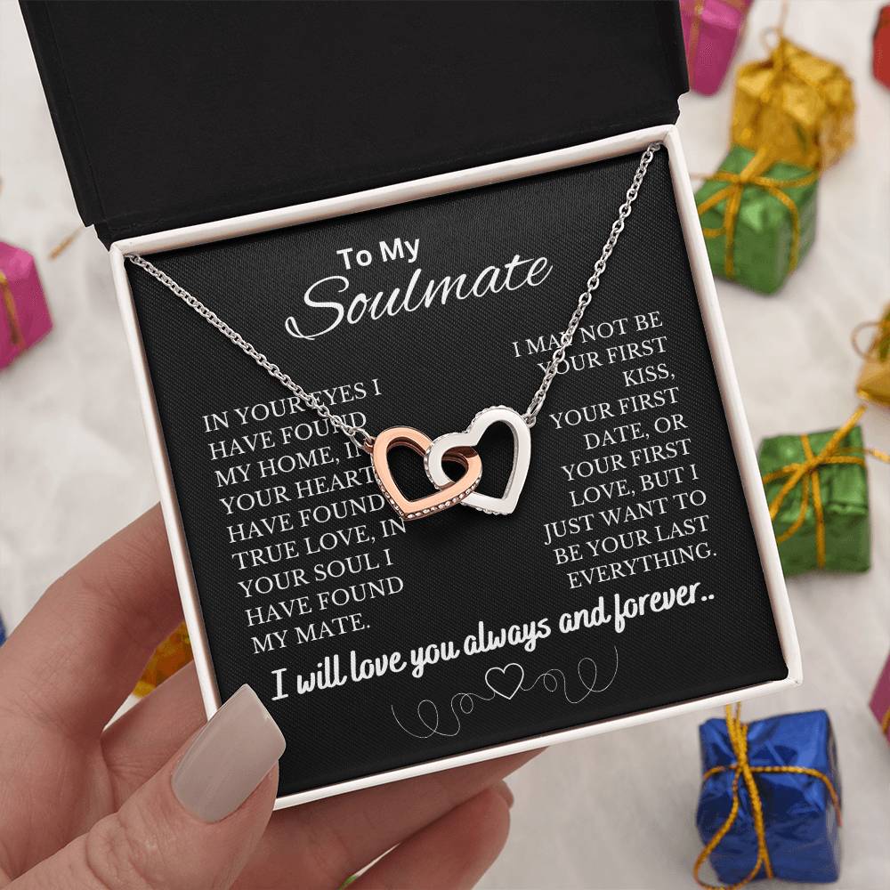 To My Soulmate - In Your Eyes I Have Found Home | Interlocking Heats necklace