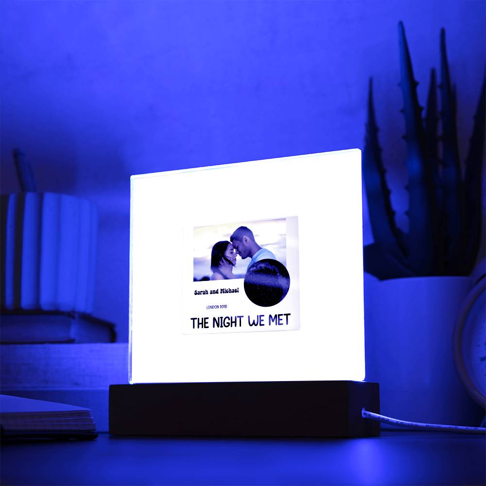 THE NIGHT WE MET! Personalize your Love.