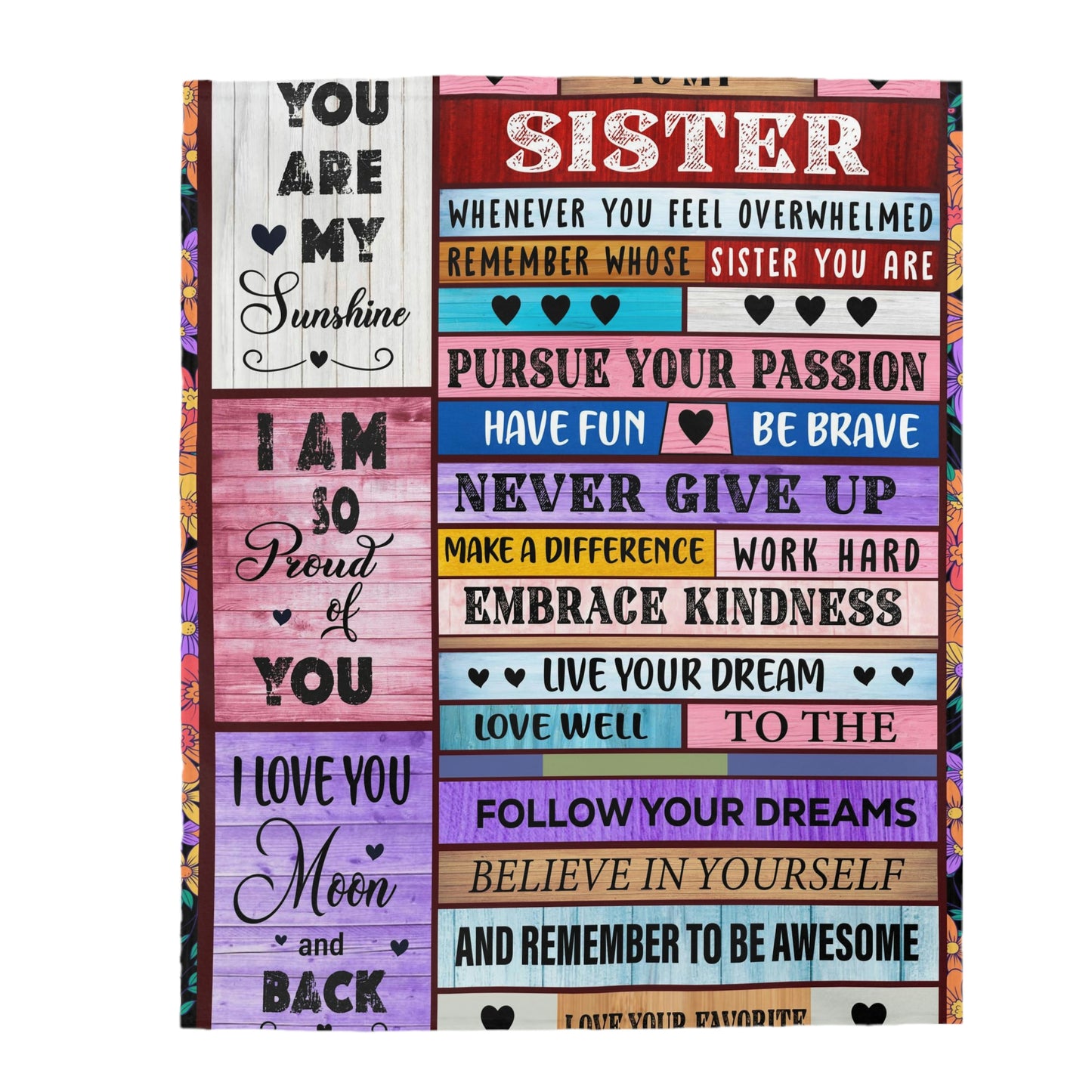 Velveteen Plush Blanket: To MY SISTER, I LOVE YOU TO THE MOON & BACK.