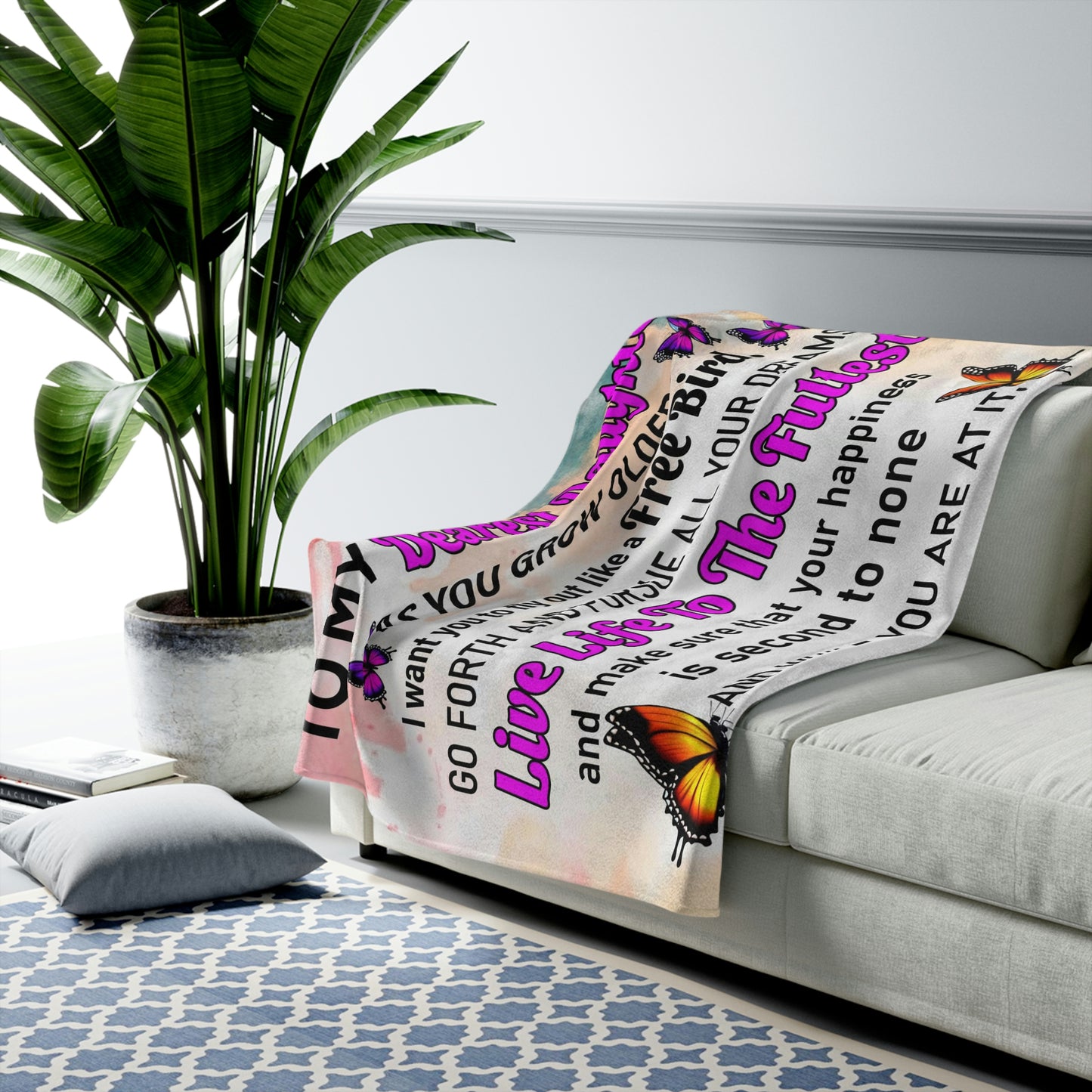 Velveteen Plush Blanket: Dear Daughter as you grow older, Be free and fly Like a Bird.
