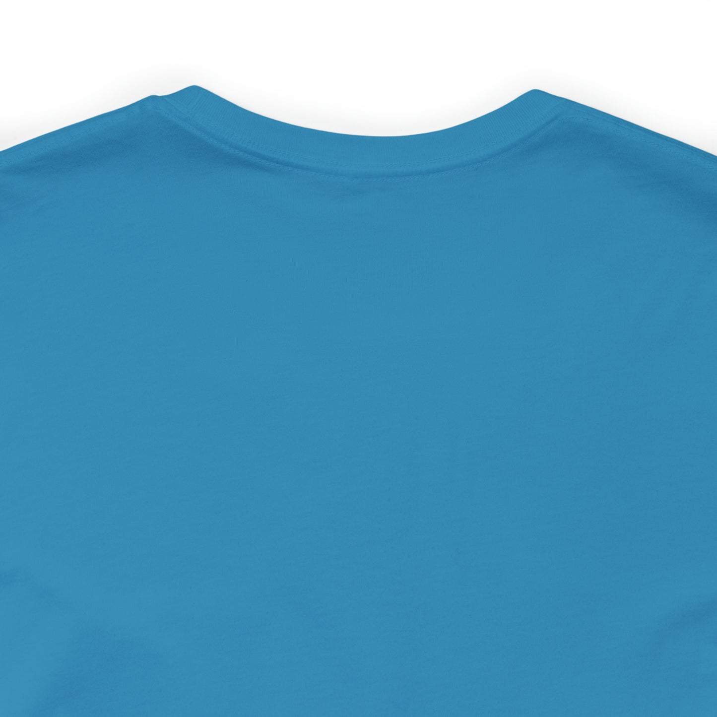 Unisex Jersey Short Sleeve Tee. IF SHE'S MUNCHING WITH MIGHT, I WILL FISH ALL DAY LONG.
