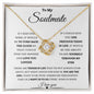 To My Soulmate: I Love you.