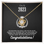 Class of 2023 | YOU BELIEVED YOU COULD, AND YOU DID