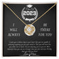 To Daughter, Class Of 2023: | I want you to believe deep down in your heart.
