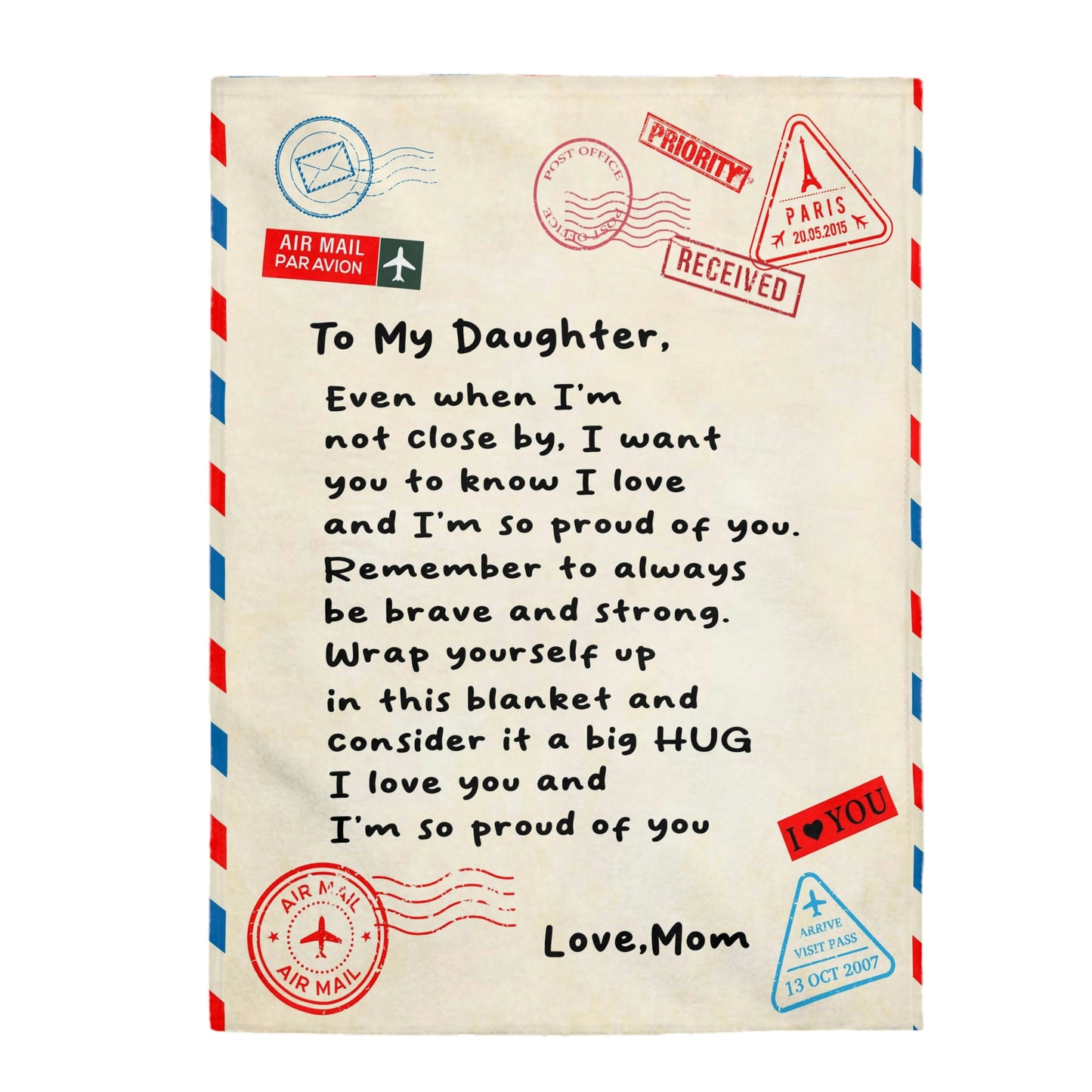 Velveteen Plush Blanket: Dear Daughter, Remember I am always with you.