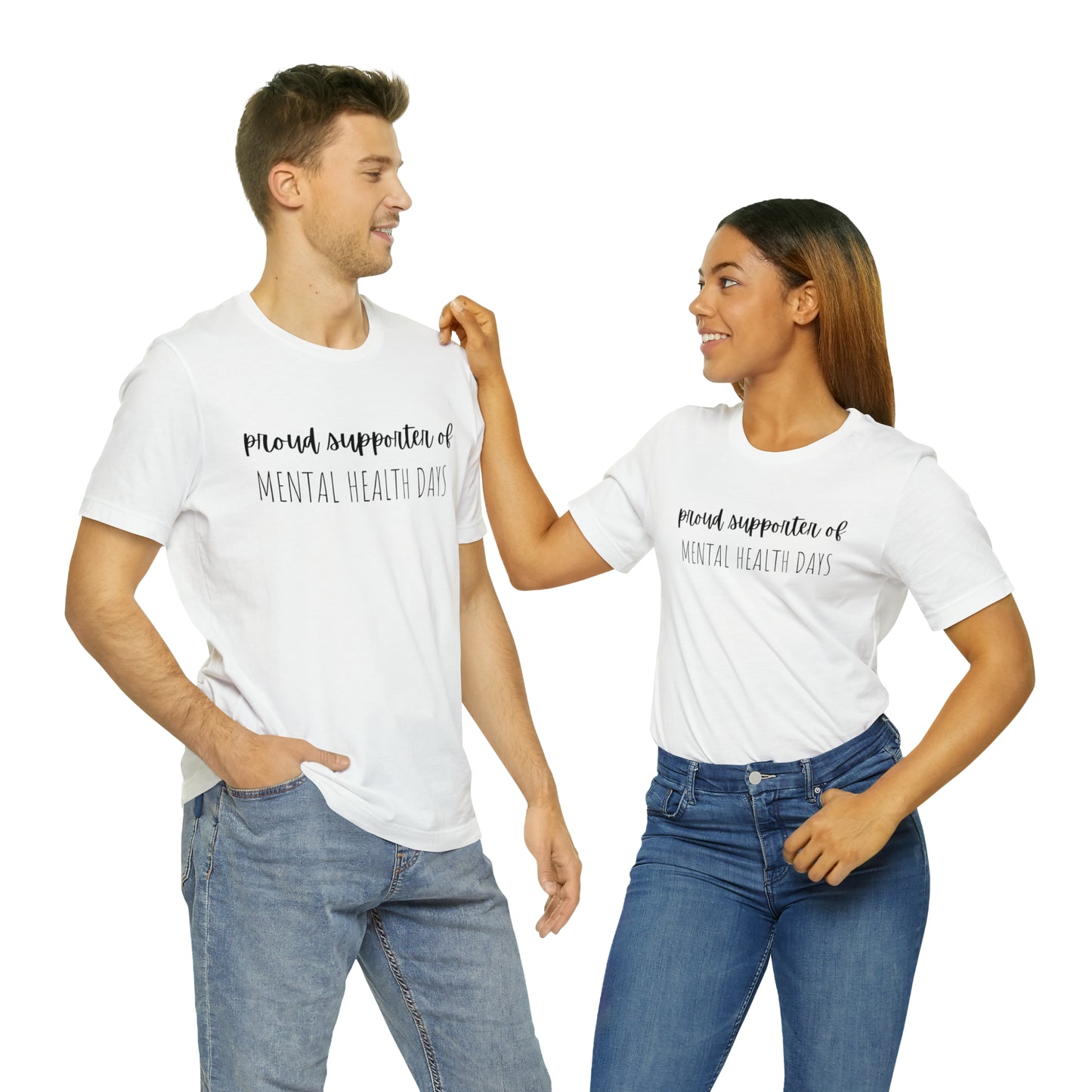 Empowering Proud Supporter of Mental Health Days' T-Shirt Unisex Jersey Short Sleeve Tee