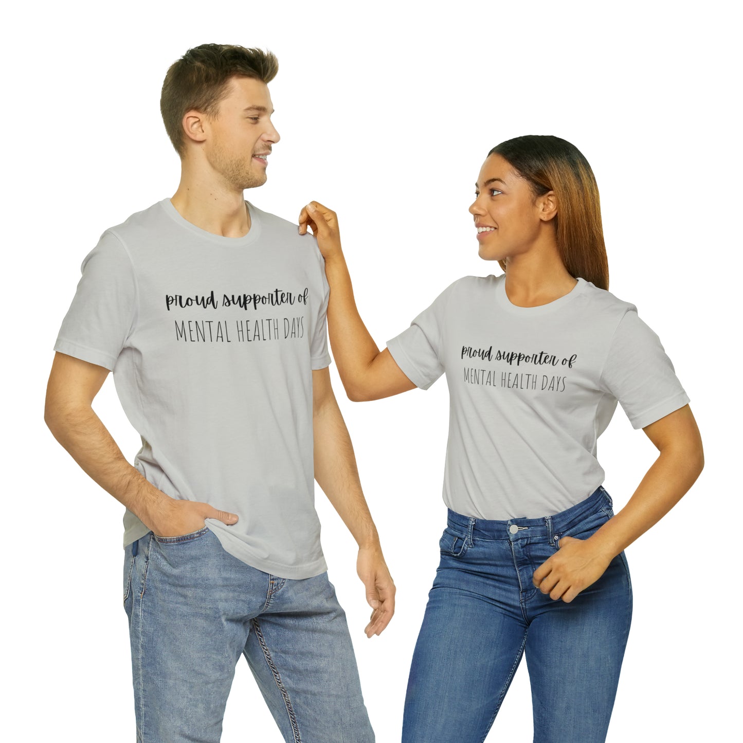 Empowering Proud Supporter of Mental Health Days' T-Shirt Unisex Jersey Short Sleeve Tee