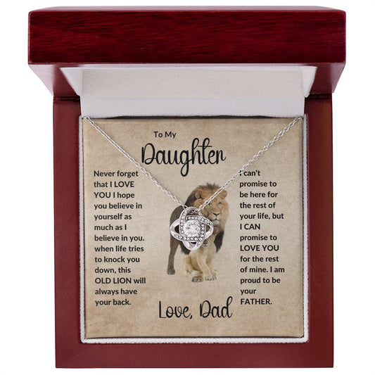 To My Daughter | This Old Lion will Always have your back | Love Knot Necklace.