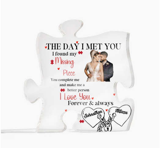 THE DAY I MET YOU (Version 1) | Acrylic Plaque (Puzzle) | Personalize