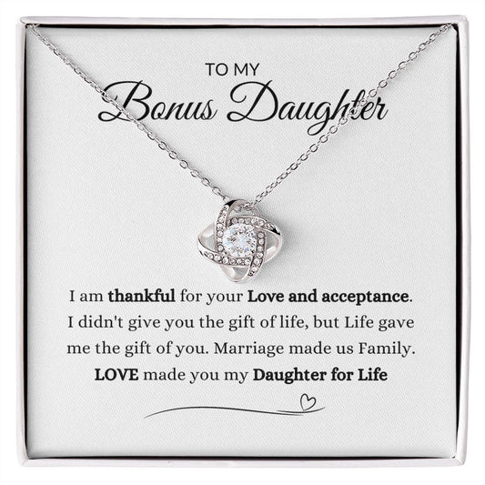 To My Bonus Daughter | I am thankful for your love and acceptance