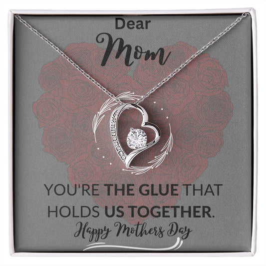 Dear Mom Mothers Day (Red Heart) (Grey) | YOU'RE THE GLUE