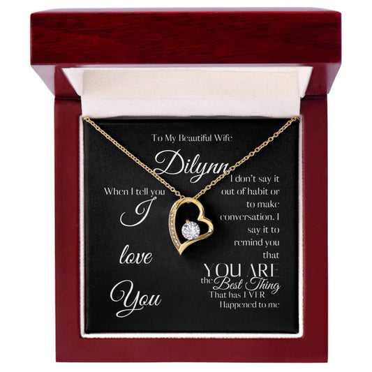 To My Partner, When I tell you I love you | Forever Love Necklace - 18k yellow gold finish | Personalize